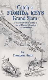 Catch a FLORIDA KEYS Grand Slam