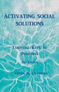 Activating Social Solutions: Essential Keys to Progress