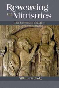 Reweaving the Ministries