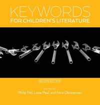 Keywords for Children's Literature, Second Edition