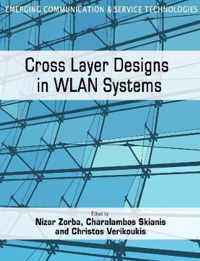 Cross Layer Designs in WLAN Systems