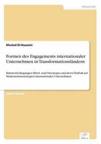 Formen des Engagements internationaler Unternehmen in Transformationslandern