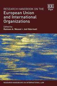 Research Handbook on the European Union and International Organizations