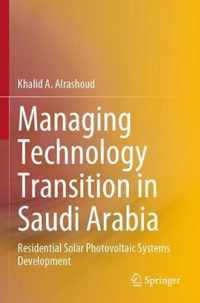 Managing Technology Transition in Saudi Arabia