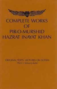 Complete Works of Pir-O-Murshid Hazrat Inayat Khan