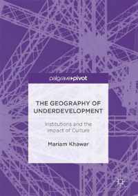 The Geography of Underdevelopment