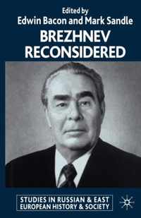 Brezhnev Reconsidered