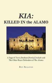 Kia: Killed in the Alamo