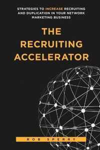 The Recruiting Accelerator