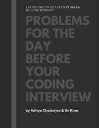 Problems for the day before your coding interview