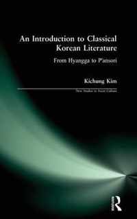 An Introduction to Classical Korean Literature: From Hyangga to P'ansori