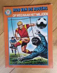 Rob van de Rovers - 21. Op weg naar het miljoen 1990