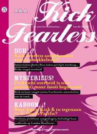 Kick Fearless / deel 3