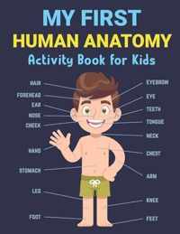 My First Human Anatomy Activity Book for Kids