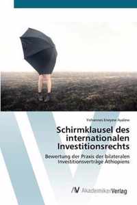 Schirmklausel des internationalen Investitionsrechts