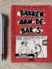 3 Bakken aan de bar