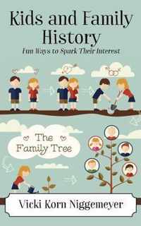 Kids and Family History