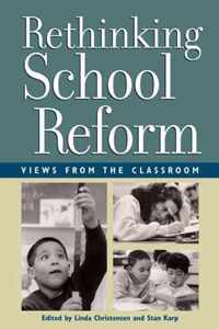 Rethinking School Reform