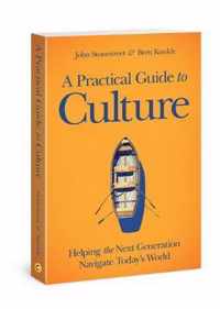 A Practical Guide to Culture