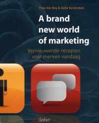 A Brand New World Of Marketing