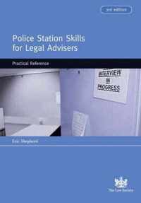 Police Station Skills for Legal Advisers