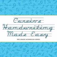 Cursive Handwriting Made Easy