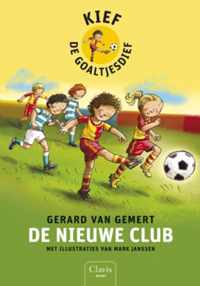 De nieuwe club 1 Kief, de goaltjesdief