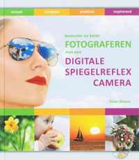 Fotograferen Met De Digitale Spiegelreflexcamera