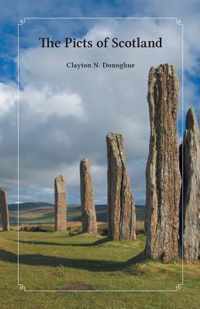 The Picts of Scotland