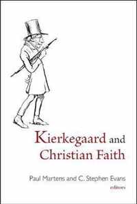 Kierkegaard and Christian Faith