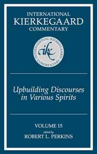 Upbuilding Discourses in Various Spirits