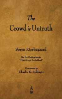 The Crowd Is Untruth