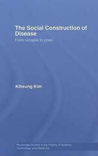 The Social Construction of Disease