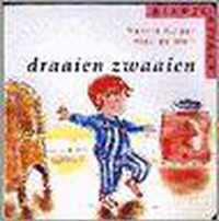 DRAAIEN ZWAAIEN (KINDJE KIJKEN)