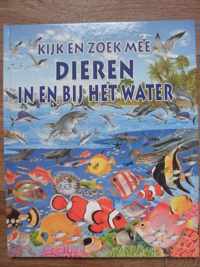 Kijk en zoek mee: dieren in en bij het water