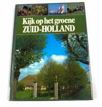 Kijk op het groene Zuid-Holland