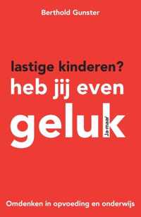 Lastige kinderen? Heb jij even geluk