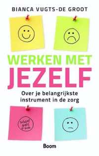 Werken met... 3 -   Werken met jezelf