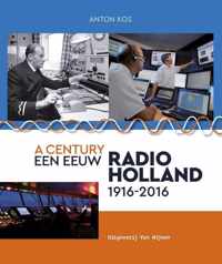 Een eeuw Radio-Holland