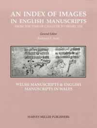 An Index of Images in English & Welsh Manuscripts from the Time of Chaucer to Henry VIII, C.1380-C.1509