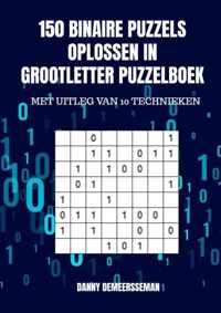 150 binaire puzzels oplossen in grootletter puzzelboek