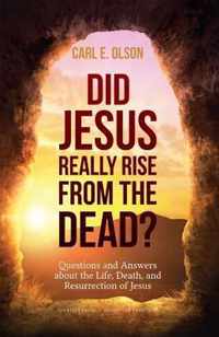 Did Jesus Really Rise from the Dead?