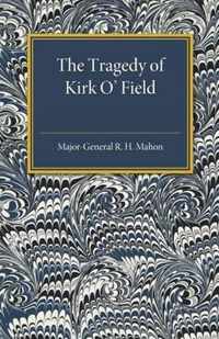 The Tragedy of Kirk O'Field