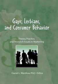 Gays, Lesbians, and Consumer Behavior