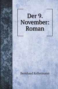 Der 9. November: Roman