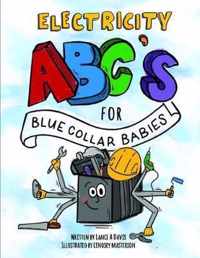 ABC's for Blue Collar Babies