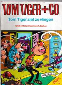 Tom tiger ziet ze vliegen