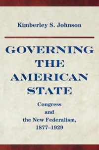 Governing the American State