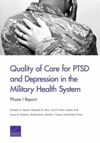 Quality of Care for PTSD and Depression in the Military Health System