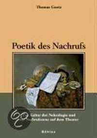 Poetik Des Nachrufs